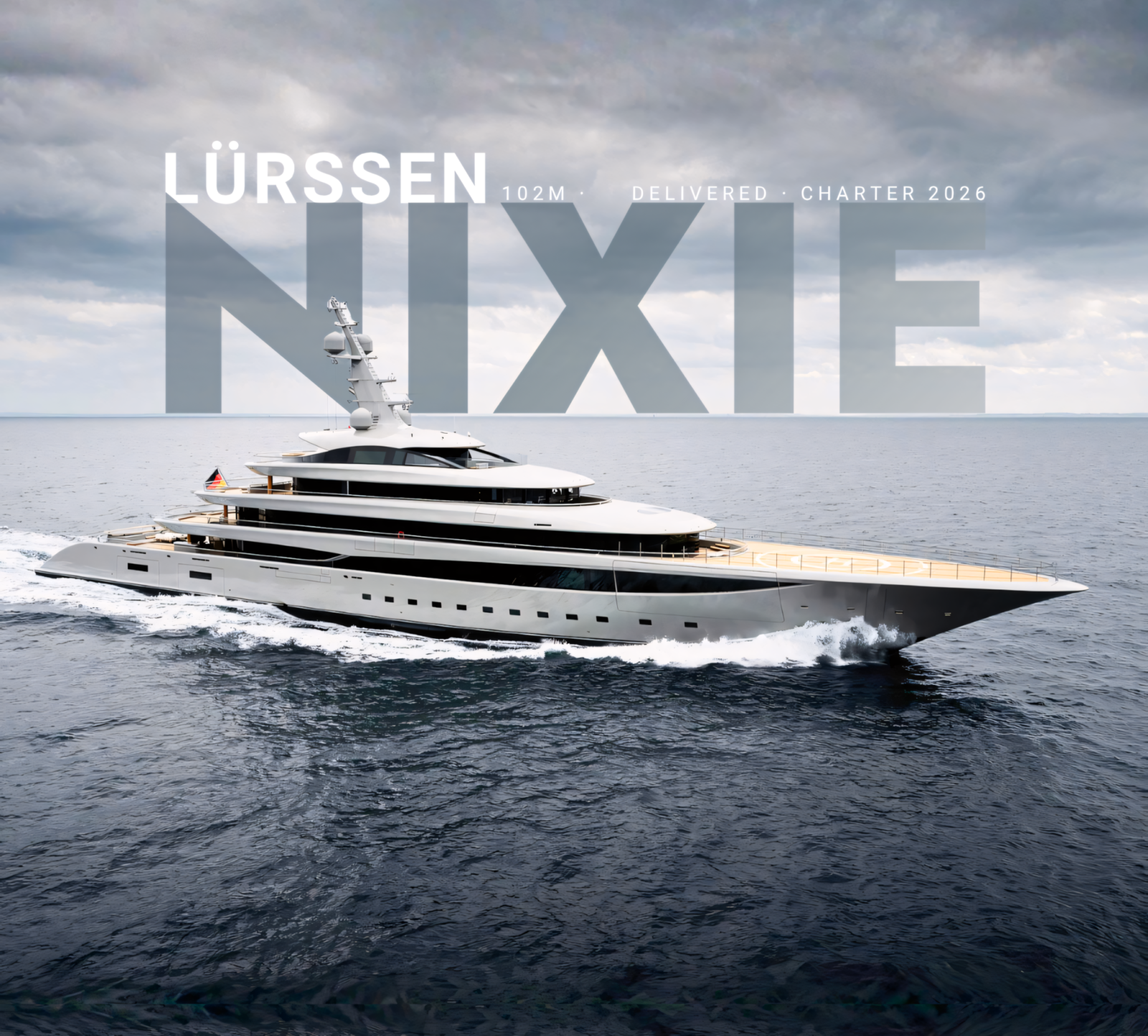 Nixie Lürssen superyacht 102m underway at sea delivered 2026